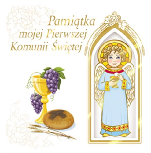 Pamiątka mojej Pierwszej Komunii z Aniołkiem.jpg