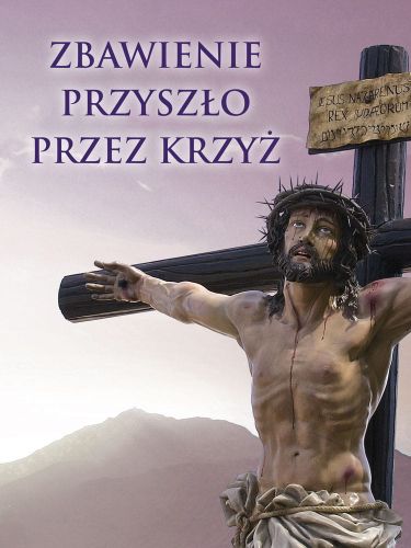 Baner na Wielki Post "Zbawienie przyszło przez Krzyż" 75x100cm