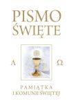 Pismo Święte - Pamiątka Pierwszej Komunii Świętej