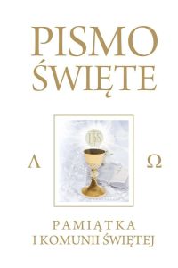 Pismo Święte - Pamiątka Pierwszej Komunii Świętej