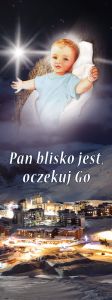 Baner na Boże Narodzenie "Pan blisko jest oczekuj Go"  75x200 cm
