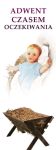 Baner na Boże Narodzenie  "Adwent czasem oczekiwania" 75x200 cm
