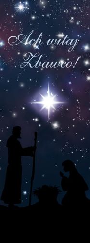 Baner na Boże Narodzenie "Ach, witaj zbawco" 75x200cm
