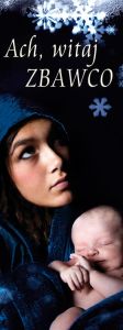 Baner na Boże Narodzenie "Ach, witaj zbawco" 75x200cm