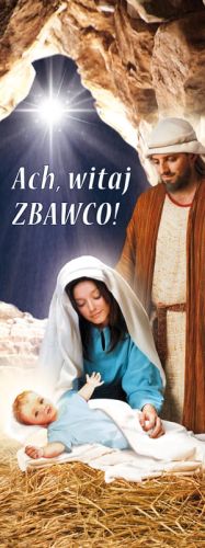 Baner na Boże Narodzenie "Ach, witaj zbawco!" 75x200 cm