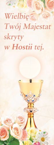 Baner na Boże Ciało "Wielbię Twój majestat skryty w Hostii tej" 75x200 cm