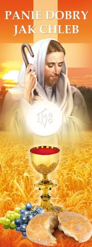Baner na Boże Ciało "Pan dobry jak chleb " 75x200 cm