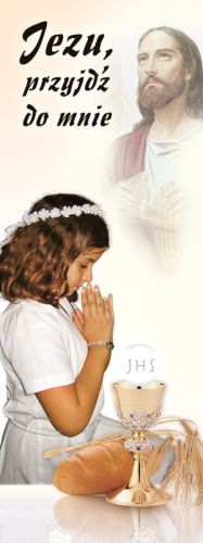 Baner na I Komunię Świętą "Jezu przyjdź do mnie" 75x200 cm