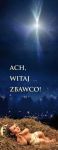 Baner na Boże Narodzenie, " Ach Witaj Zbawco", granatowy 75x200cm
