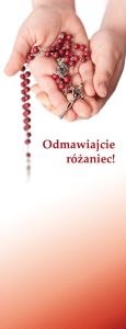 Baner na Różaniec "Odmawiajcie Różaniec!" 50x130 cm