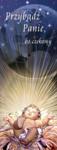 Baner na Boże Narodzenie "Przybądź Panie bo czekamy" 50x130 cm
