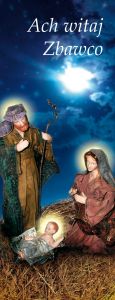 Baner na Boże Narodzenie "Ach, witaj zbawco" 50x130 cm
