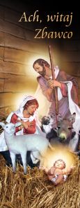 Baner na Boże Narodzenie "Ach, witaj zbawco" 50x130 cm