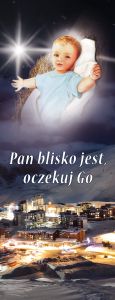 Baner na Boże Narodzenie "Pan blisko jest oczekuj Go"  50x130 cm