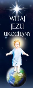 Baner na Boże Narodzenie, "Witaj Jezu ukochany" 50x130 cm
