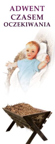 Baner na Boże Narodzenie  "Adwent czasem oczekiwania" 50x130 cm