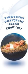 Baner na Boże Narodzenie "Twojego przyjścia czeka świat cały" 50x130 cm