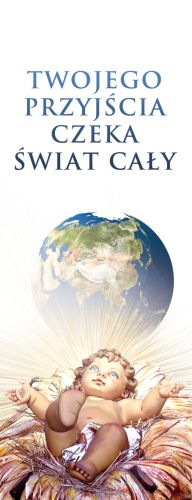 Baner na Boże Narodzenie "Twojego przyjścia czeka świat cały" 50x130 cm