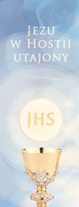 Baner na Boże Ciało "Jezu w Hostii.." błękitny 50x130 cm