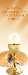 Baner na Boże Ciało "Ja jestem chlebem żywym, który zstąpił z nieba" 50x130 cm