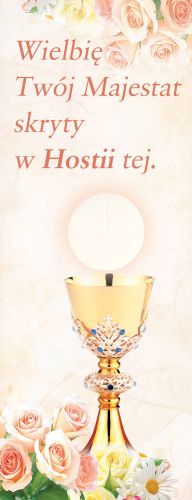 Baner na Boże Ciało "Wielbię Twój majestat skryty w Hostii tej" 50x130 cm