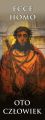 Baner na Wielki Post "Ecce Homo - Oto Człowiek" 75x200cm