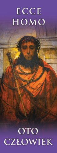 Baner na Wielki Post "Ecce Homo - Oto Człowiek" 75x200cm