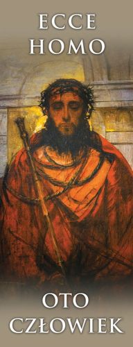 Baner na Wielki Post "Ecce Homo - Oto Człowiek" 50x130 cm