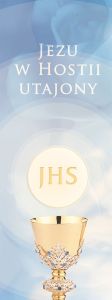 Baner na Boże Ciało "Jezu w Hostii.." błękitny 75x200 cm
