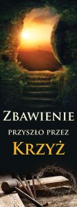Baner religijny na Wielki Post "Zbawienie przyszło przez krzyż" 75x200 cm