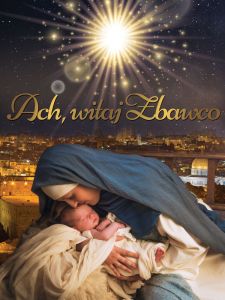Baner religijny na Boże Narodzenie "Ach, witaj zbawco!" 75x100 cm