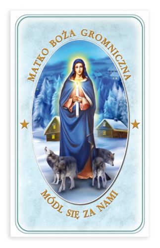 Matka Boża Gromniczna - Obrazki z modlitwą
