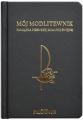 MÓJ MODLITEWNIK - Pamiątka Pierwszej Komunii Świętej