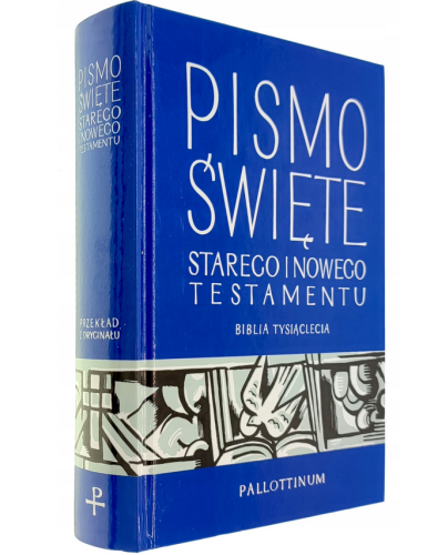 Pismo Święte Starego i Nowego Testamentu