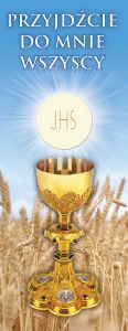 Baner na Boże Ciało, "Przyjdźcie do mnie.." 75x200 cm