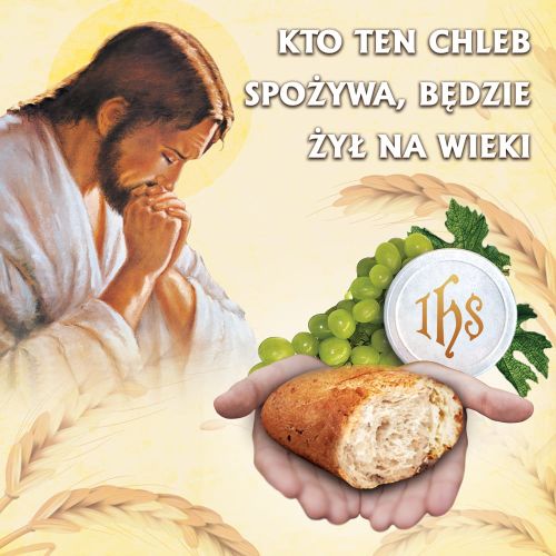Baner na Boże Ciało "Kto ten chleb spożywa będzie żył na wieki" 150x150 cm