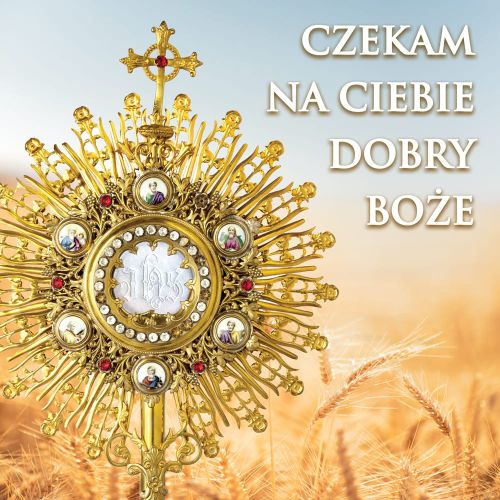 Baner na Boże Ciało "Czekam na Ciebie Dobry Boże" 150x150 cm