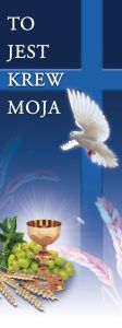 Baner na Boże Ciało "To jest krew moja" 75x200 cm