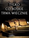Baner na Wszystkich Świętych "Tylko co boskie trwa wiecznie" 75x100 cm