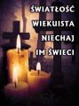 Baner na Wszystkich Świętych "Światłość wiekuista niechaj im świeci" 75x100 cm