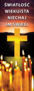 Baner na Wszystkich Świętych "Światłość wiekuista niechaj im świeci" 75x200 cm