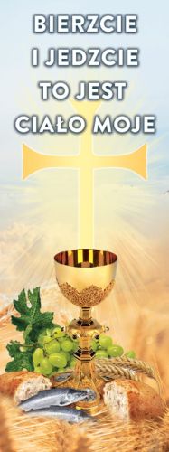 Baner na Boże Ciało "Bierzcie i jedzcie to jest ciało moje" 75x200 cm