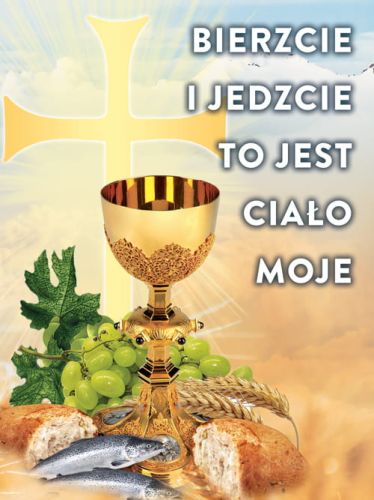 Baner na Boże Ciało "Bierzcie i jedzcie to jest ciało moje" 75x100 cm