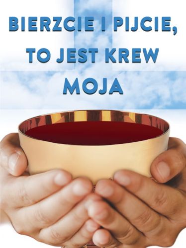 Baner na Boże Ciało "Bierzcie i pijcie to jest krew moja" 75x100 cm