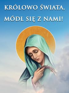 Baner z Matką Bożą "Królowo Świata, módl się za nami!" 75x100 cm