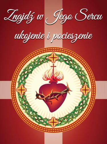 Baner na Boże Ciało "Znajdź w Jego Sercu ukojenie i pocieszenie" 75x100 cm