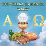 Baner na Boże Ciało "Oto Wielka Tajemnica Wiary" 150x150 cm