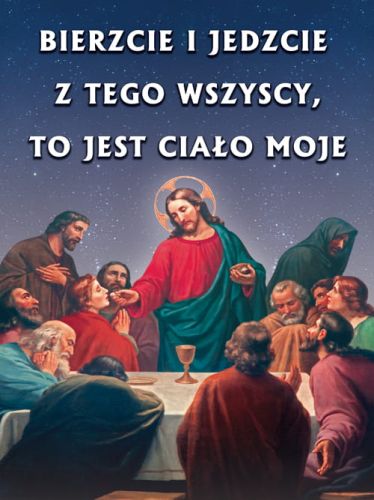 Baner na Boże Ciało "Bierzcie i jedzcie z tego wszyscy, to jest ciało moje" 75x100 cm