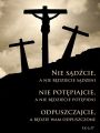 Baner na Wielki Post "Nie sądźcie..." 75x100 cm