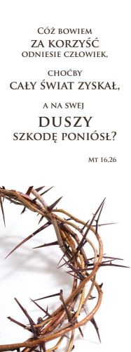 Baner na Wielki Post "Cóż bowiem za korzyść odniesie człowiek" 75x200 cm
